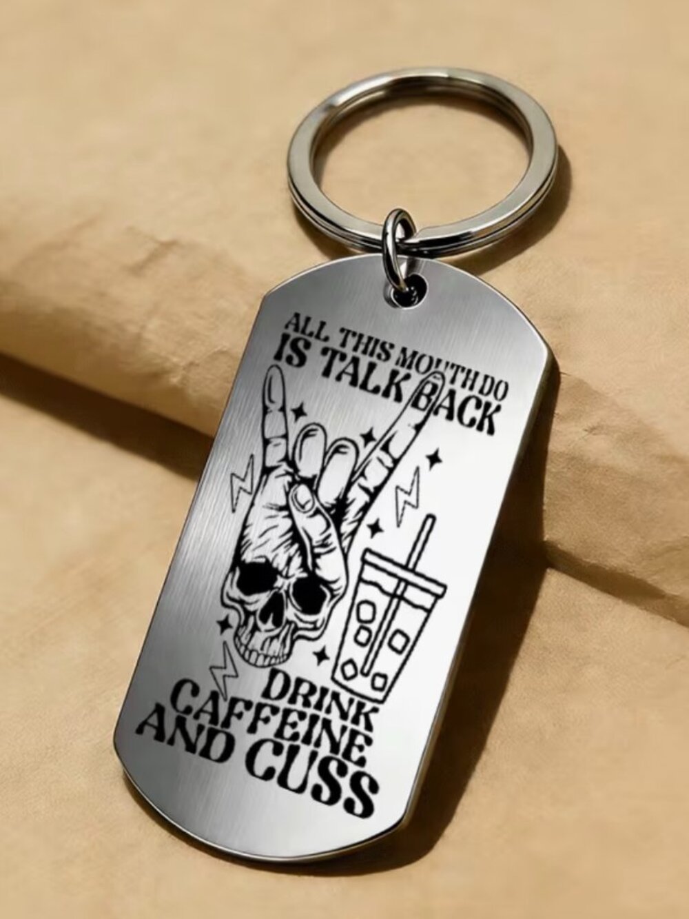 3/$25 Talk Back Drink Caffeine And Cuss Stainless Steel Keychain NEW